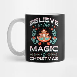 Believe in the Magic of Christmas Mug